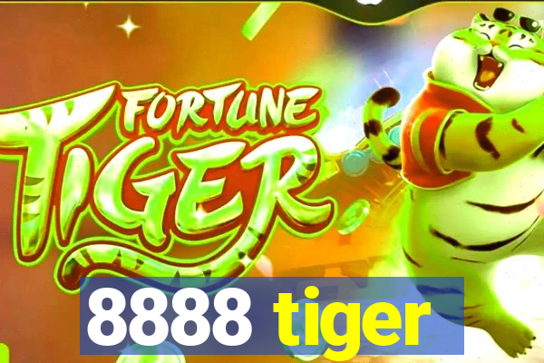 8888 tiger